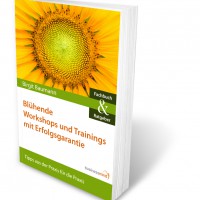 Buch: Blühende Workshops und Trainings mit Erfolgsgarantie